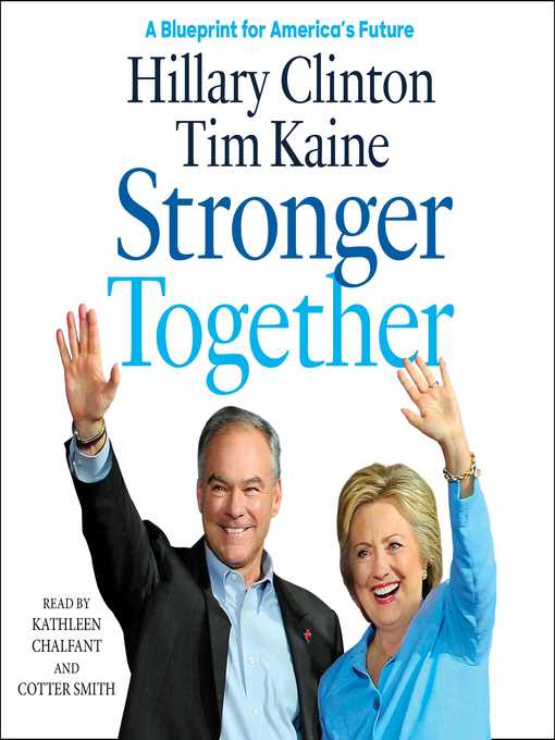 Title details for Stronger Together by Hillary Rodham Clinton - Wait list